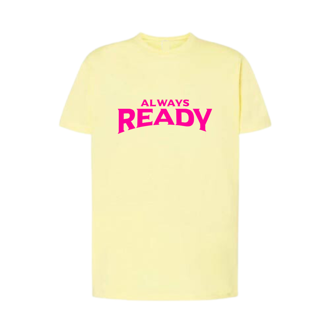 Always Ready T-shirt