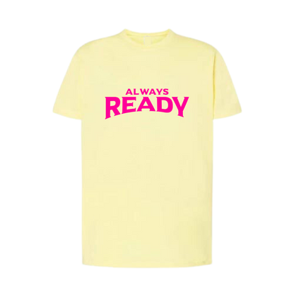 Always Ready T-shirt